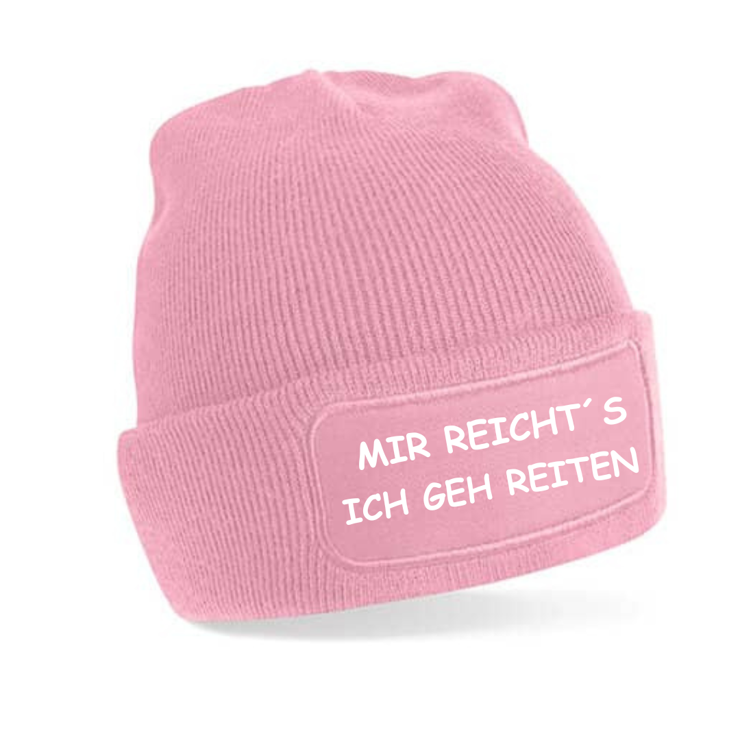 Mütze - MIR REICHT´S ICH GEH REITEN
