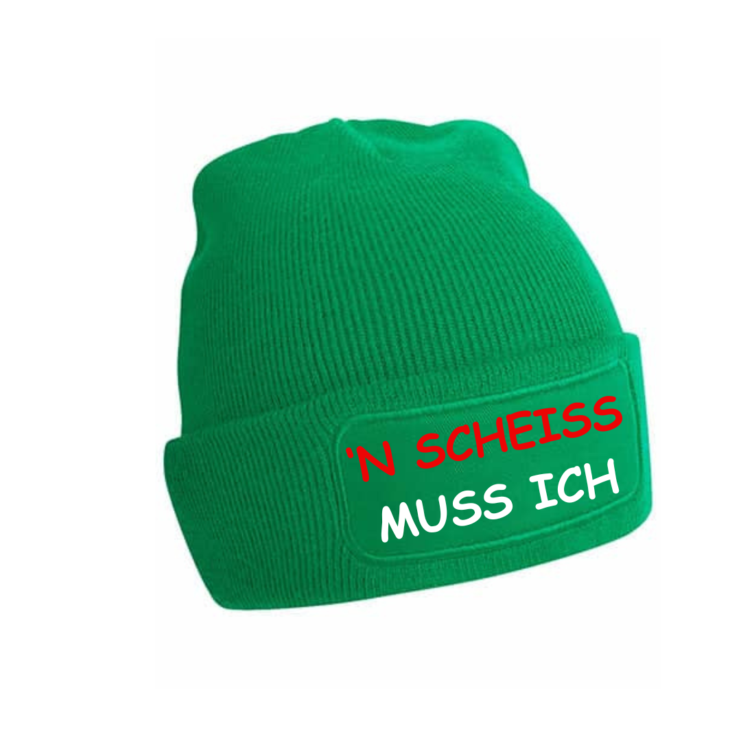 Mütze - 'N SCHEISS MUSS ICH