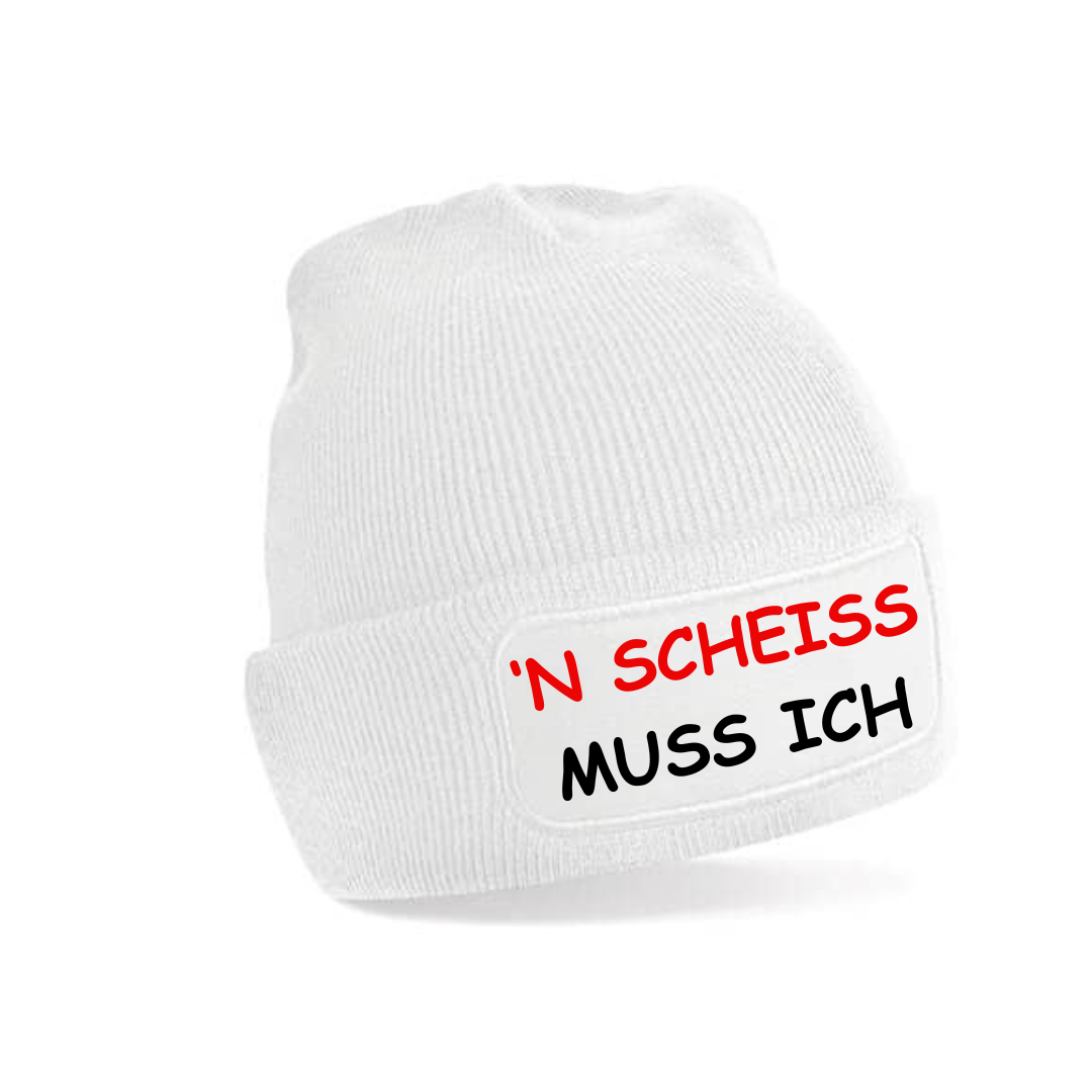 Mütze - 'N SCHEISS MUSS ICH