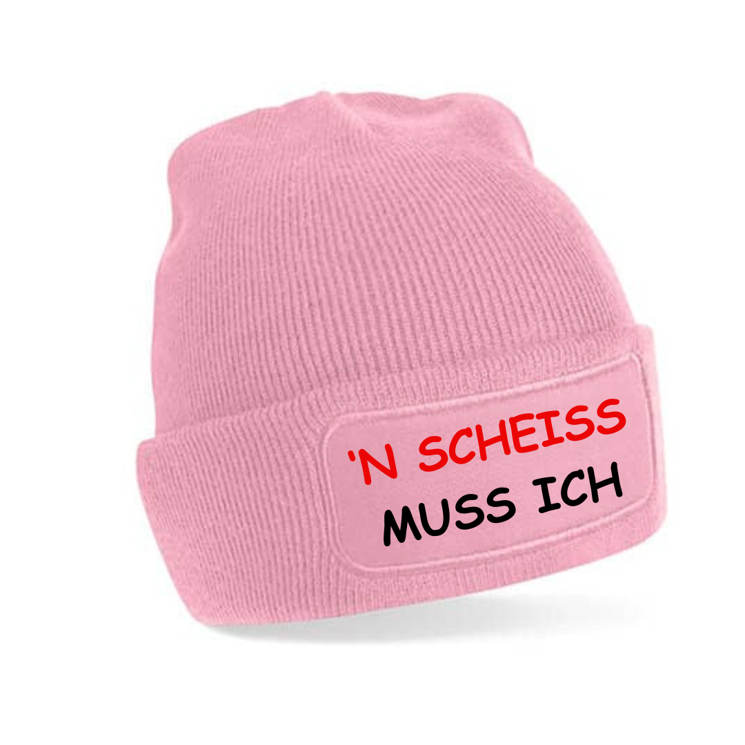 Mütze - 'N SCHEISS MUSS ICH