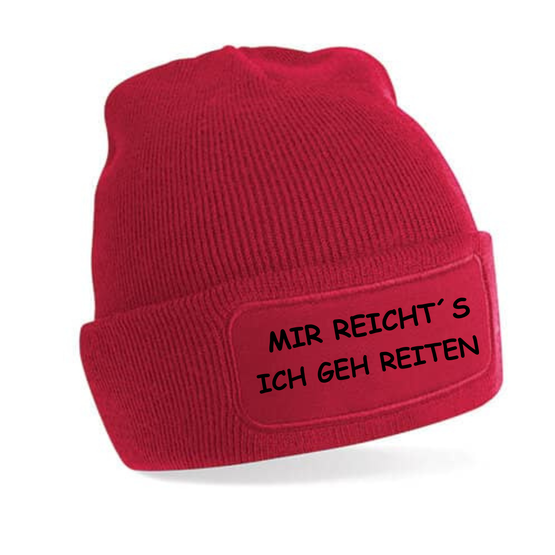 Mütze - MIR REICHT´S ICH GEH REITEN